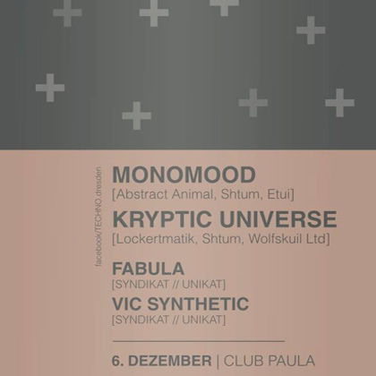 Syndikat // Unikat pres. Monomood + Kryptic Universe